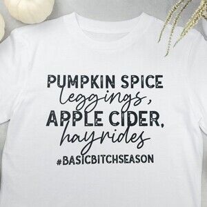 NWOT - FALL - Pumpkin Spice Leggings, Apple Cider Hayrides.... Tshirt